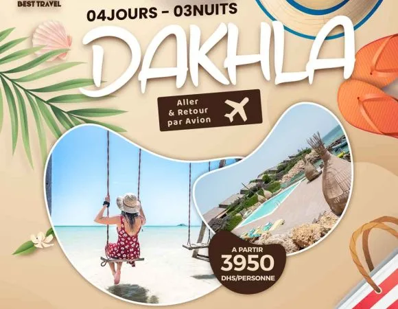 LUXE DAKHLA PAR AVION (04J/03N)