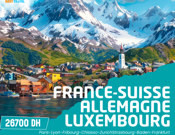 VOYAGE CULTUREL- FRANCE-SUISSE-ALLEMAGNE-LUXEMBOURG