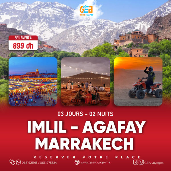 IMLIL & MARRAKECH & AGAFAY 03 JOURS / 02 NUITS